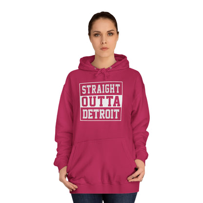 Straight outta Detroit Unisex College Hoodie