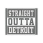 Detroit Kiss-Cut Stickers, Straight Outta Motown Decals, Various Sizes