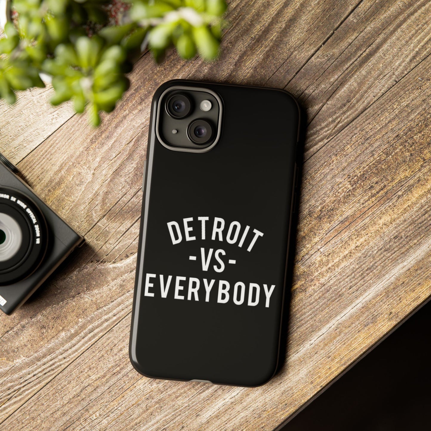 Phone Cases - Detroit -vs- Everybody Tough Cases