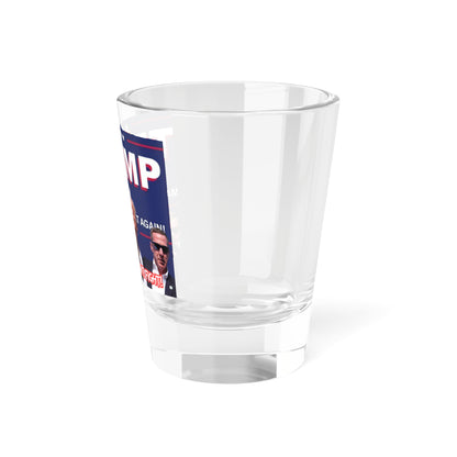 Trump Fight Fight  2024 President Shot Glass, 1.5oz