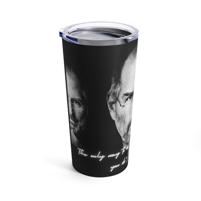 Steve Jobs Tumbler 20oz