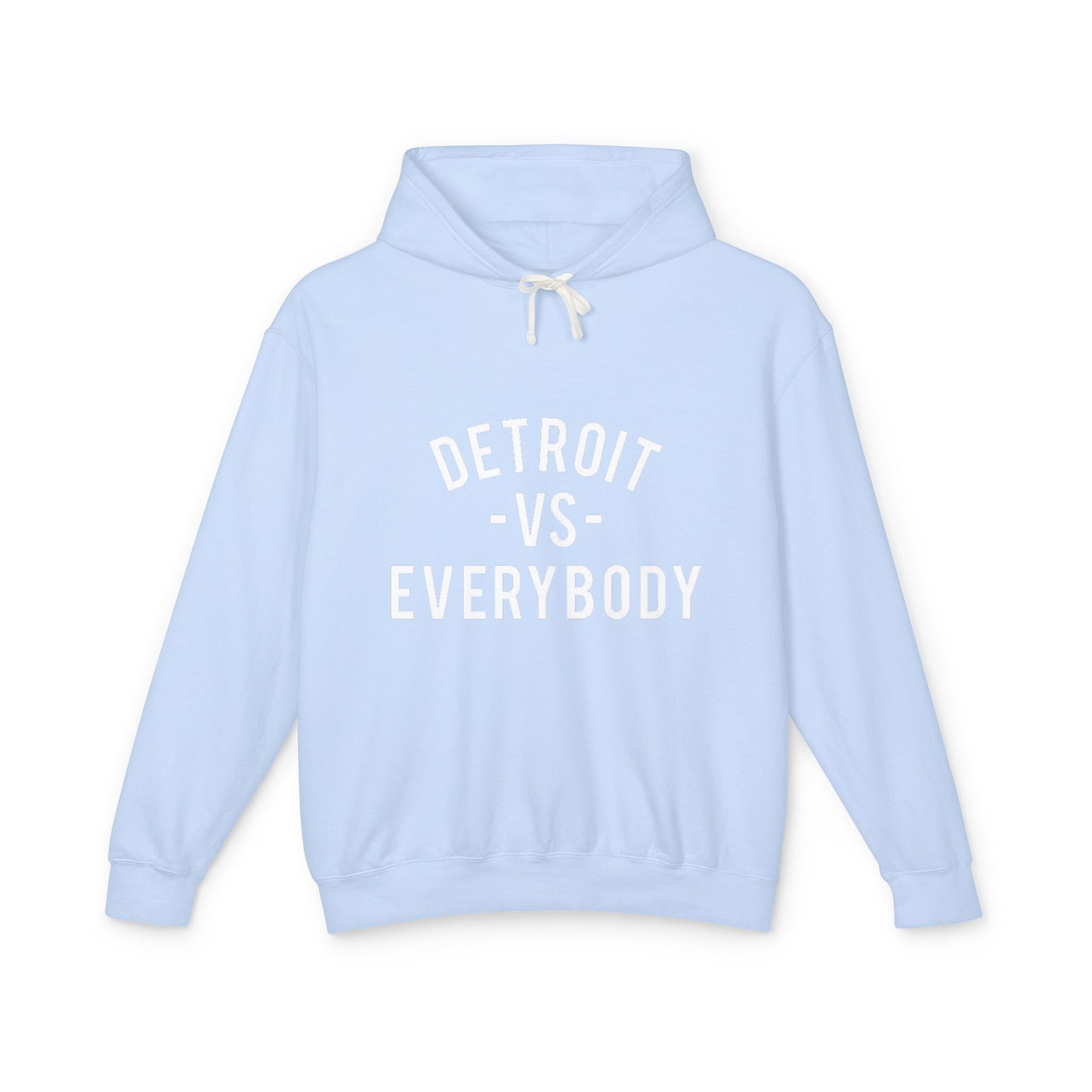 Detroit vs Everybody Hoodie