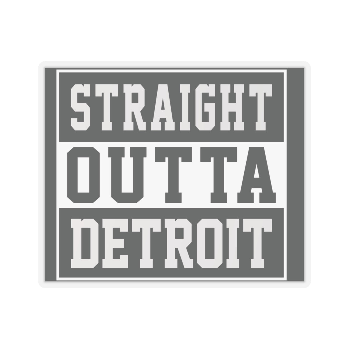 Detroit Kiss-Cut Stickers, Straight Outta Motown Decals, Various Sizes