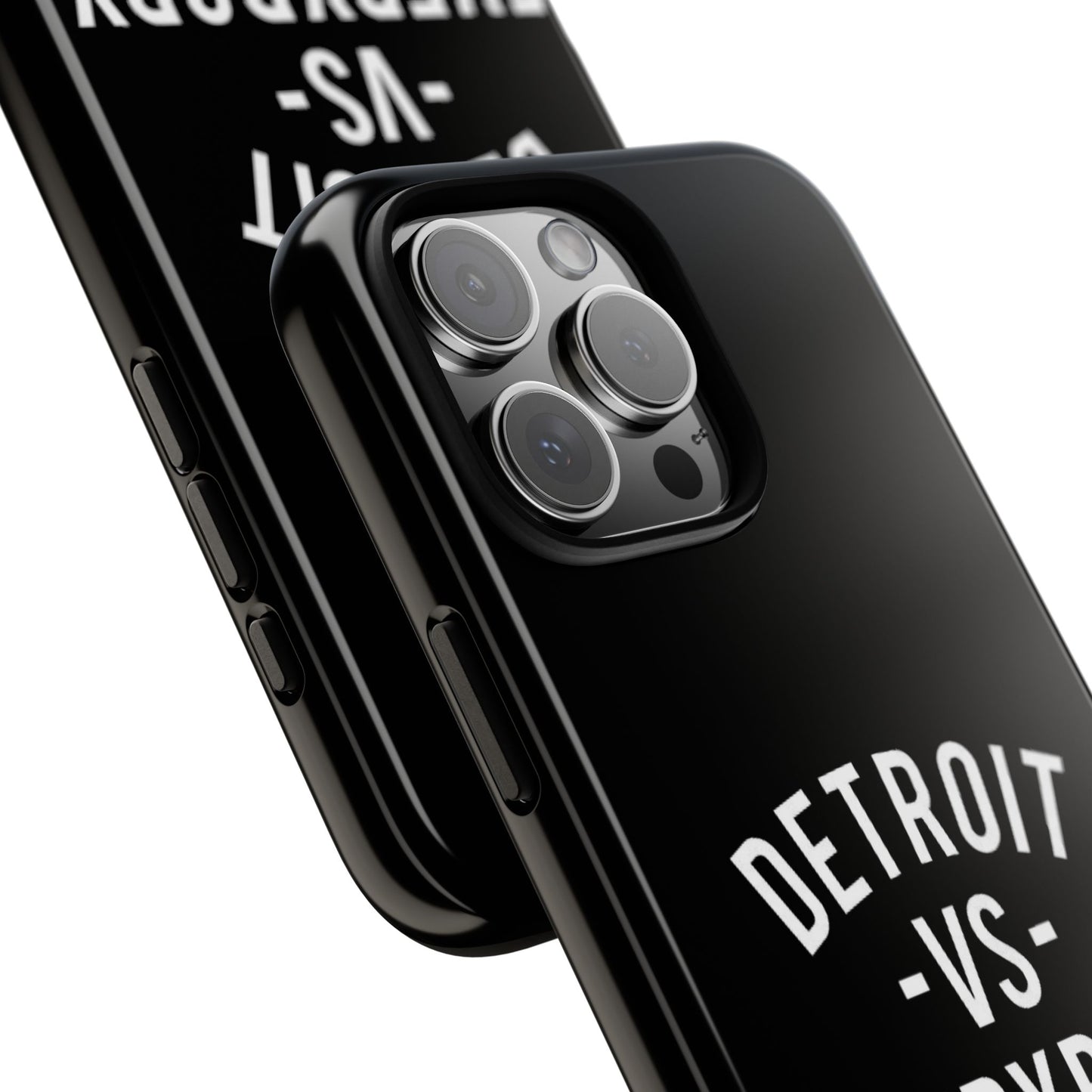 Phone Cases - Detroit -vs- Everybody Tough Cases